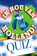 Ik Hou van Holland Quiz in Amsterdam